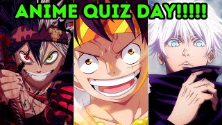 TAKING A ANIME QUIZ MADE BY YOU GUYS!!