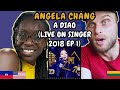 REACTION TO Angela Chang - A Diao (阿刁) (Live at Singer 2018 EP 1) | FIRST TIME LISTENING TO ANGELA