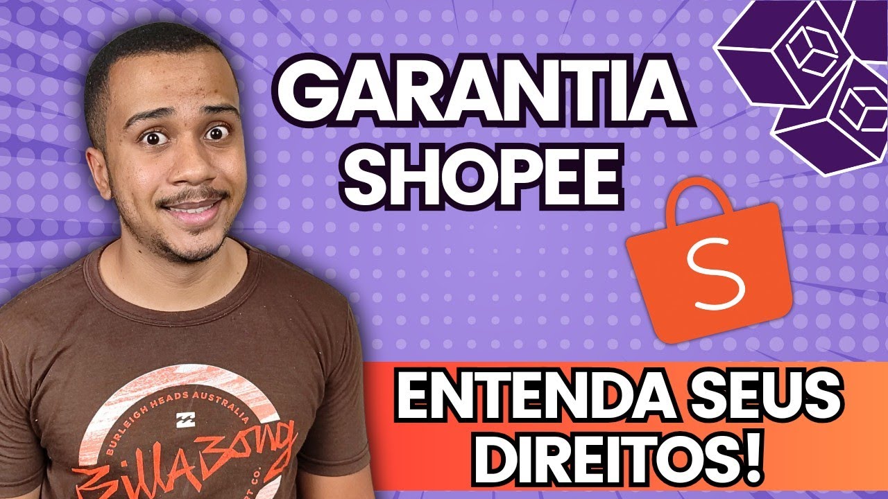 GARANTIA SHOPEE EXPLICADA EM DETALHES!