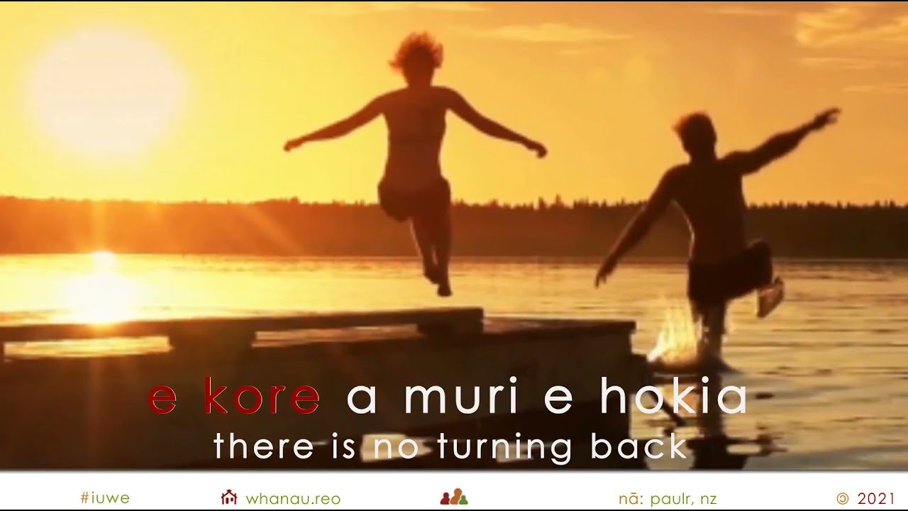 e kore a muri e hokia - YouTube