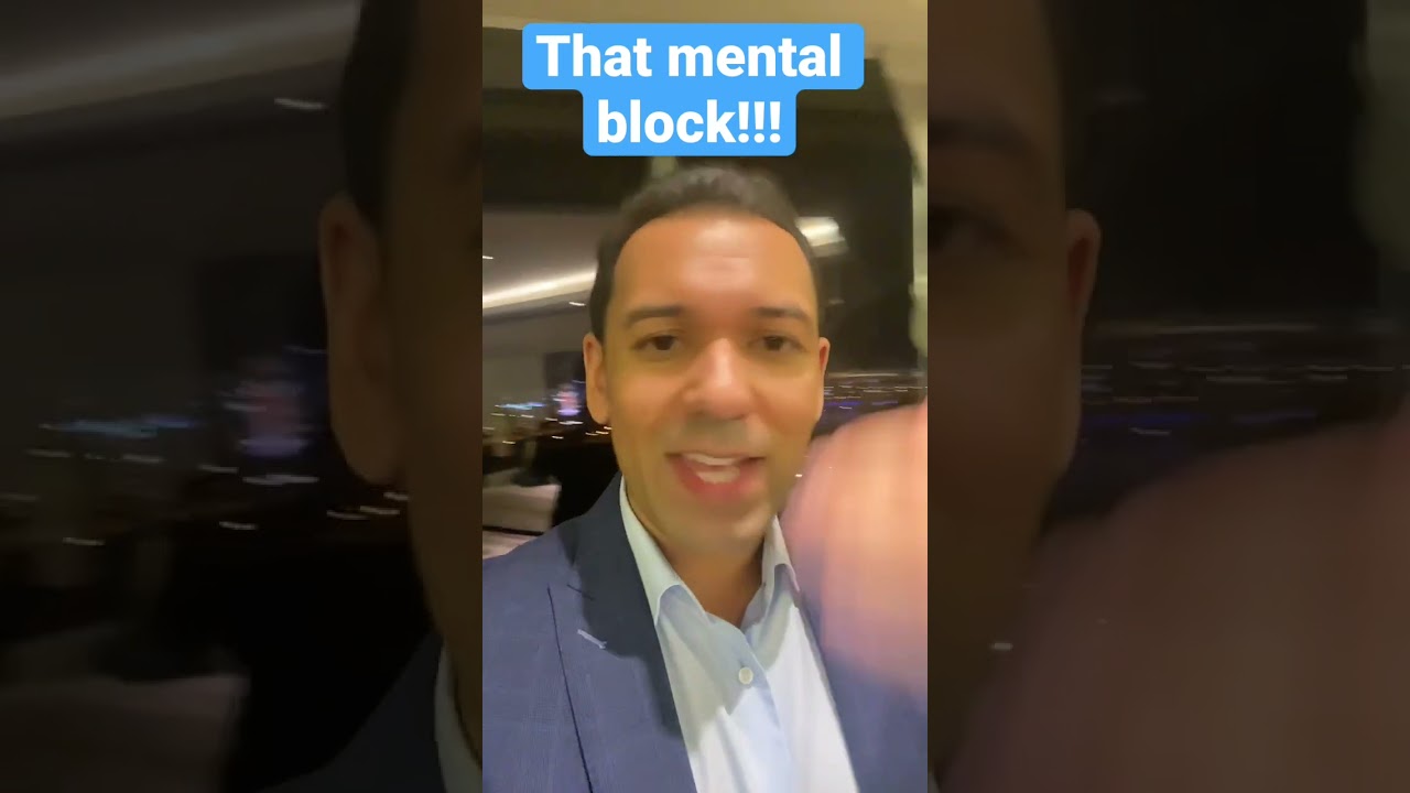 That mental block that stops you from success