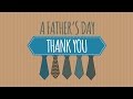 Send thanks for all that dad does 