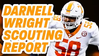 Is Darnell Wright A First Rounder - Tennessee Tackle Darnell Wright Scouting Report