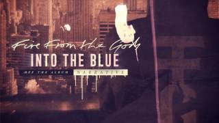 Fire From The Gods - Into The Blue chords