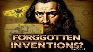 “Flying Machines, Tanks & Robots?! | Da Vinci’s Forgotten Inventions” #leonardodavinci #inventions