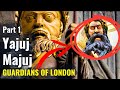 Gog magog yajuj majuj  part 1  guardians and protectors of london for over 450 years