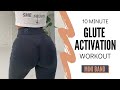 10 MINUTE GLUTE ACTIVATION | MINI BAND OPTIONAL