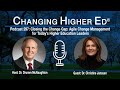 Agile Change Management for Today's Higher Education Leaders