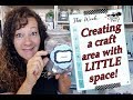 Creating a craft area with little space