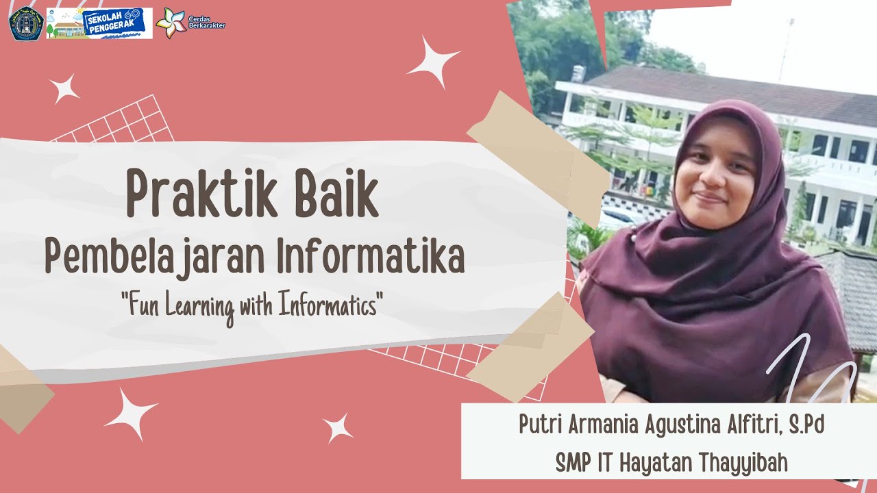 Fun Learning With Informatics (Praktik Baik Pembelajaran Informatika ...