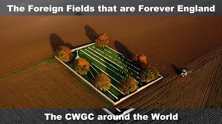 The Foreign Fields that are Forever England - The CWGC around the World | Mike Sheil