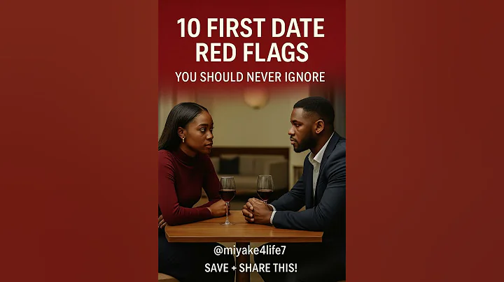 10 First Date Red Flags You Should Never Ignore