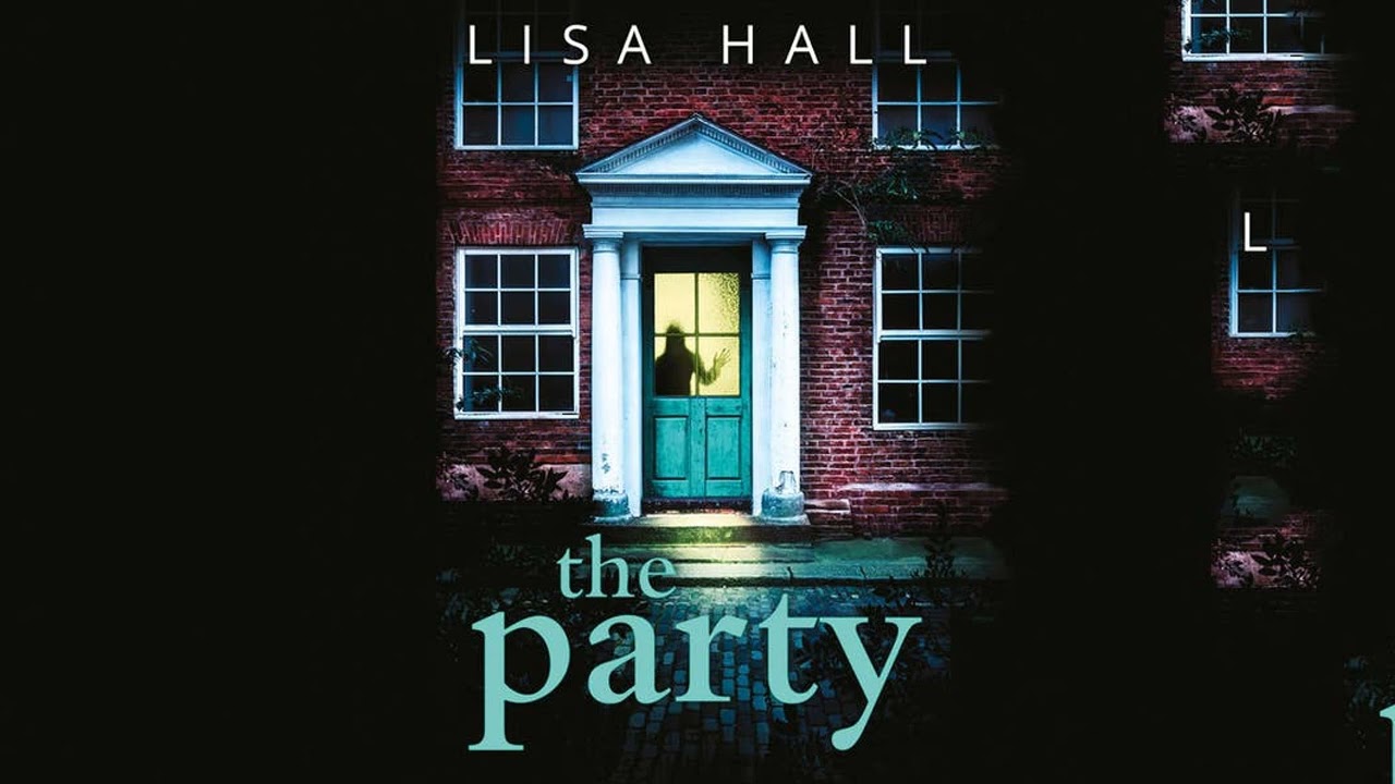 The Party By Lisa Hall