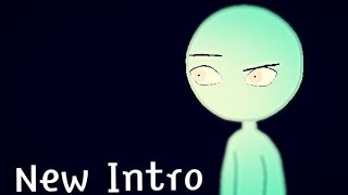 my new intro (stick nodes)