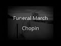 Funeral March - Chopin (one hour version)