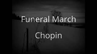 Funeral March - Chopin (one hour version)