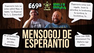 E69a – Mensogoj de Esperantio (Season finale)