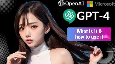 What is GPT-4 and How to Use GPT-4 #ai  #gpt4 #gpt