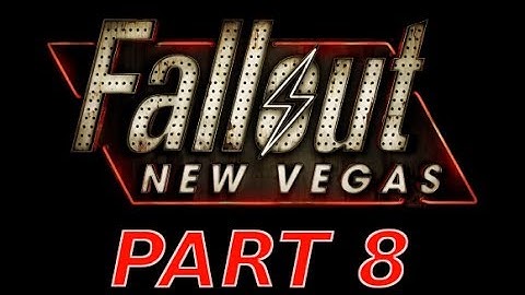 Fallout New Vegas Walkthrough w/ Commentary - Part 8 - Goodsprings Cave Adventure