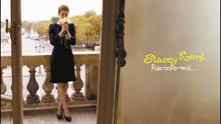Stacey Kent - Raconte-moi (Full Album)