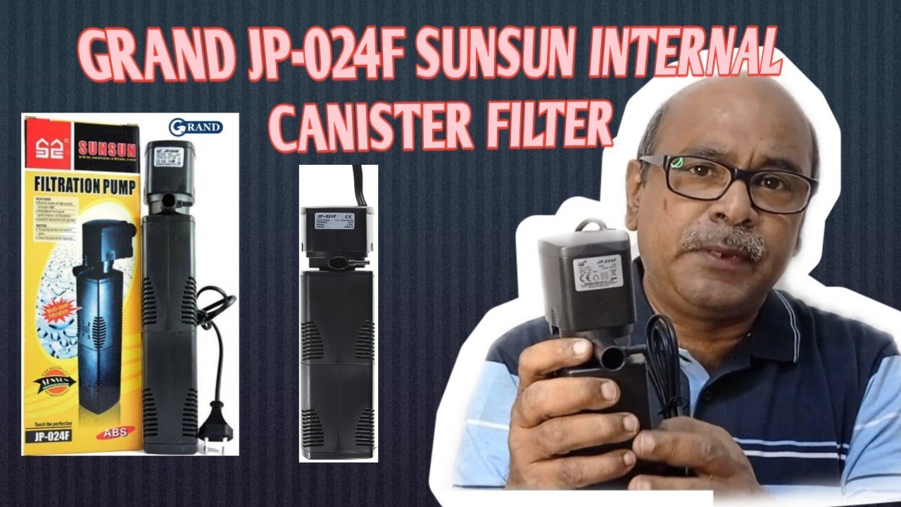 GRAND JP024F SUNSUN INTERNAL CANISTER FILTER PUMP in AQUARIUM HOSPITAL