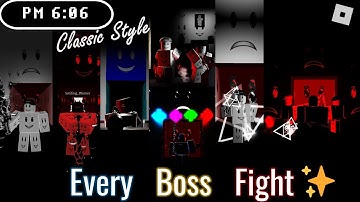 PM 6:06 (Classic Style) - All Bosses Fight (Sublevel: 10, 20, 30, 40, 5-X, 10✨, 20✨!)