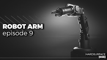 Modelling a Robot Arm in Blender Ep. 9 | Hard Surface [038]