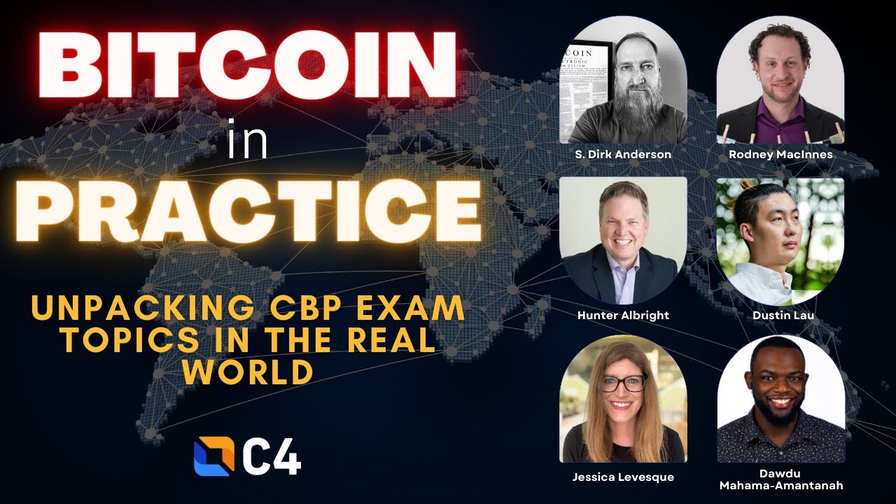 Bitcoin in Practice: Unpacking CBP Exam Topics in the Real World