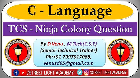 TCS Ninja Colony Questions II C - Language II Street Light Academy