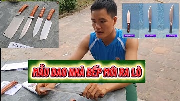 Xưởng Rèn Dao Việt Ra Lò Loạt Dao Mới | Dao Bếp – Dao Đi Rừng Từ Vòng Bi & Gỗ Quý