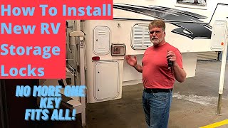 How to install new RV storage locker locks.  Increase security and improve the function.