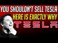 WHY YOU SHOULD NEVER SELL TESLA STOCK. TSLA STOCK ANALYSIS