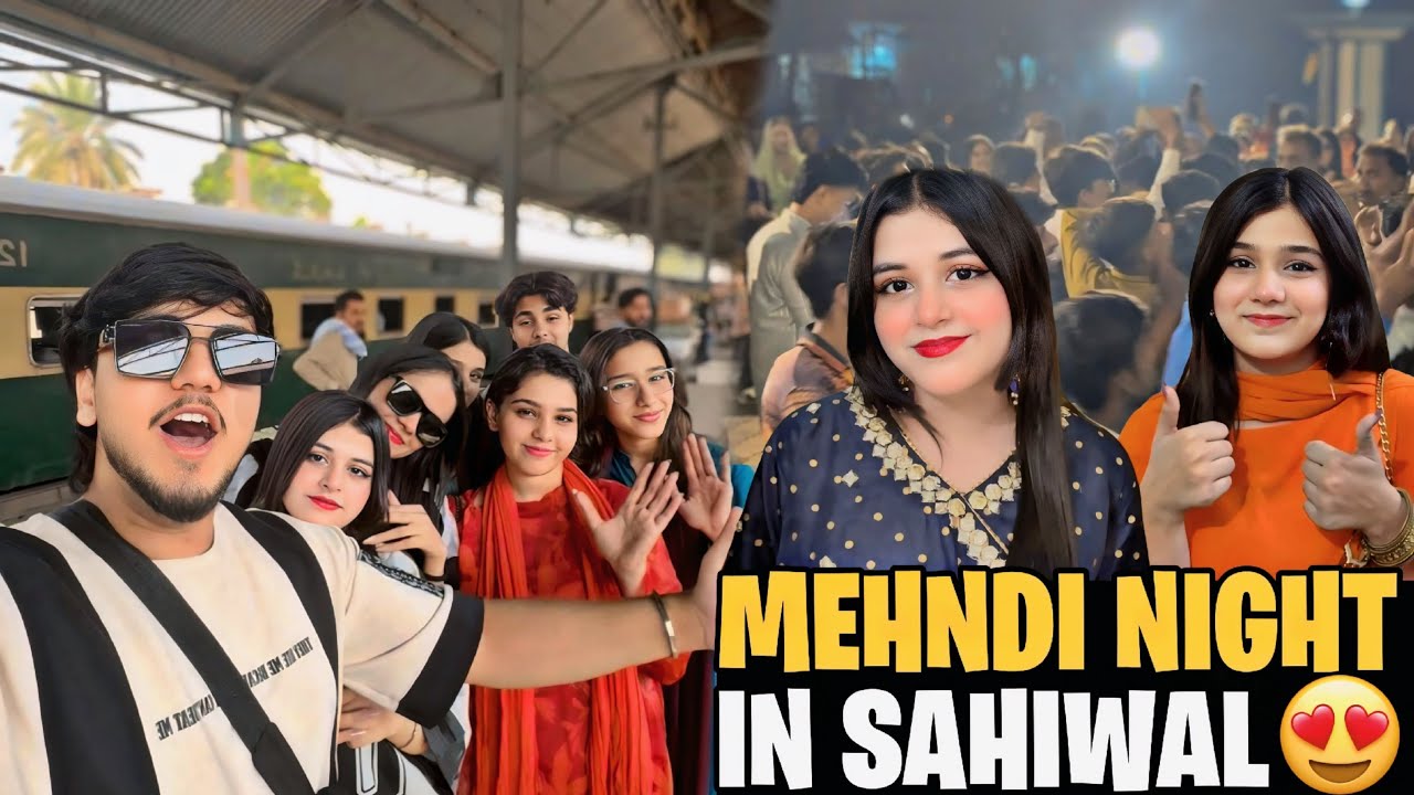 MEHNDI NIGHT IN SAHIWAL // LAHORE TO SAHIWAL TRAVEL // QAWALI NIGHT