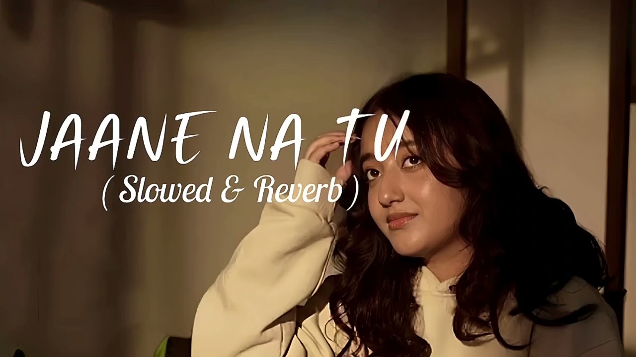 Jaane Na Tu (Official Music Video) :Bhoomi |Almost Loved -EP |UR Debut| Latest Hindi Indie Song