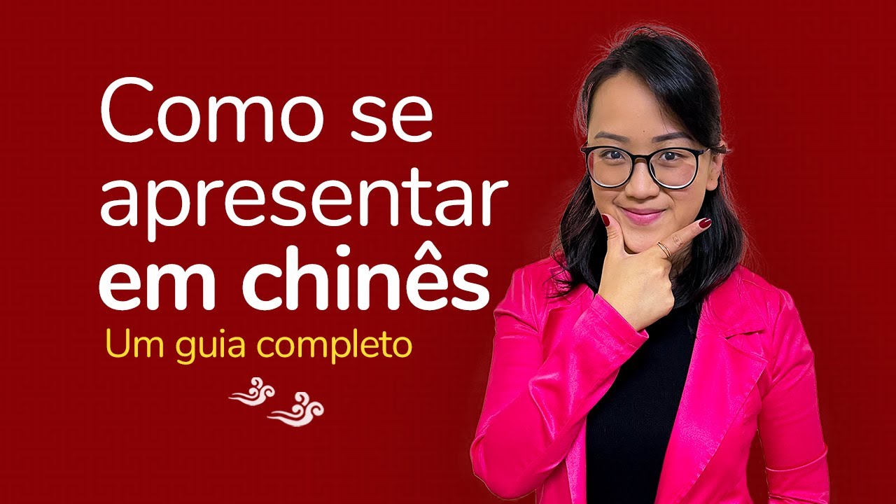 Como SE APRESENTAR em CHINÊS | Mandarim com a Lin