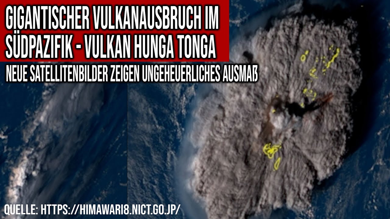 Gigantischer Vulkanausbruch Hunga Tonga Neue Satellitenbilder zeigen riesigen Explosionspilz