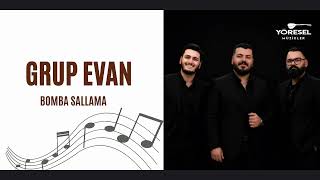 Grup Evan - Hesano Bomba / Sallama Halay / Yeni 2026 
