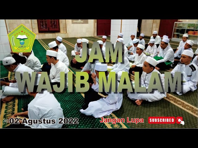 Jam Wajib Malam ~ Tahfizh Daarut Taqwa Tompong Bantaeng class=