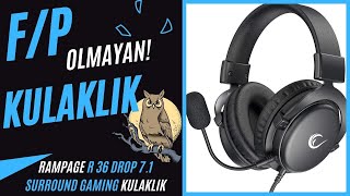 Rampage R36 DROP 7.1 Gaming Kulaklık KULLANICI DENEYİMİ. ALINIR MI?