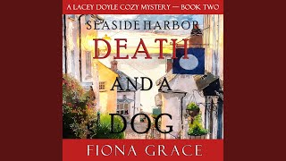 Chapter 6.6 - Death and a Dog (A Lacey Doyle Cozy Mystery—Book 2)