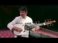 Sarod music of lucknowshahjahanpur  arnab chakrabarty  raga shahana