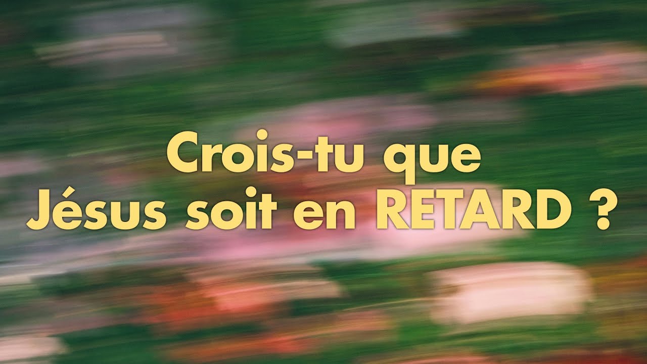 En vérité : Jésus n'est JAMAIS en retard ! Pst. Emmanuel Avril
