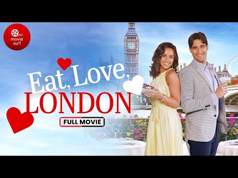 Eat Love London 2023 Georgia May Foote Kriss Dillon Romantic Comedy Movie 