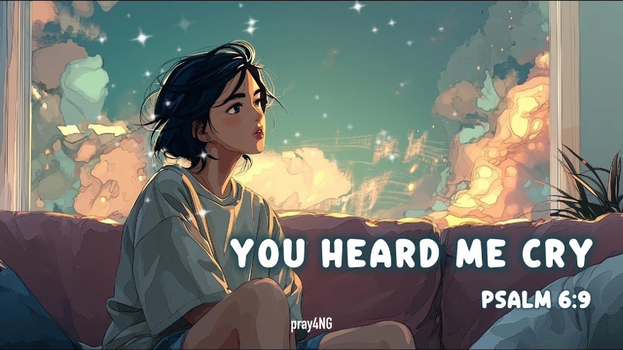 [5-Minute Worship] You Heard Me Cry | Psalm 6:9 | Christian Worship ...