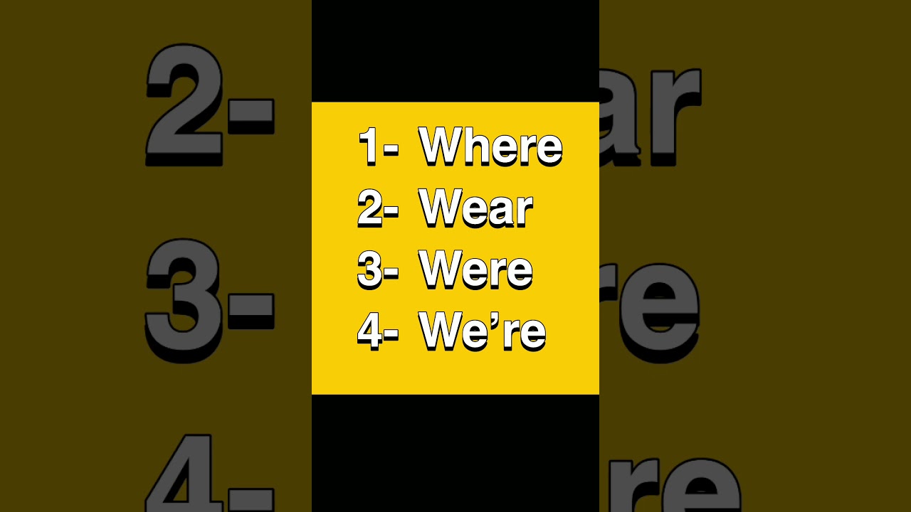 Confusing Words How to pronounce where , wear , were & we’re YouTube