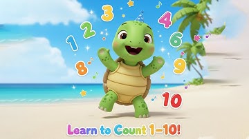 Counting 1 to 10 with the Singing Turtle 🐢 | Learn Numbers for Kids