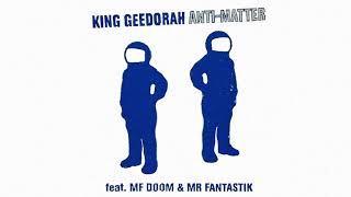 King Geedorah - Anti-Matter (Full Single)