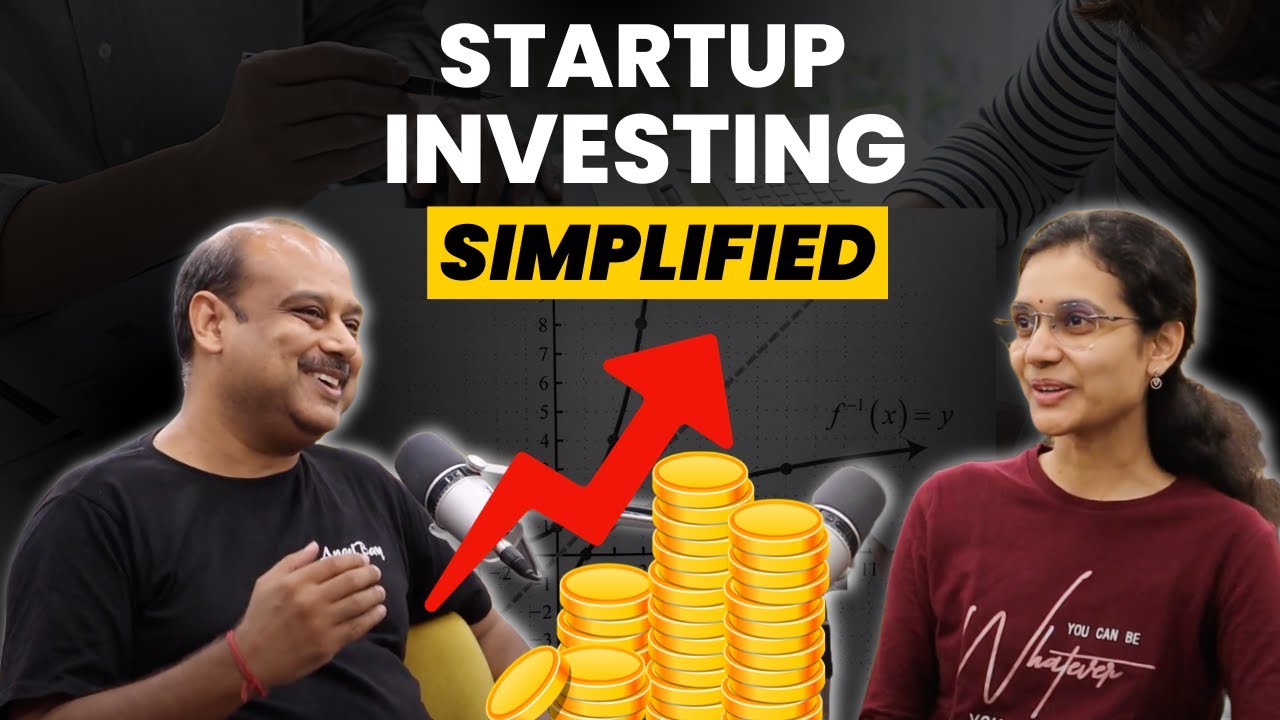 How to be a successful startup investor: Finance101 & Investor's Mindset explained by Sorabh Agarwal