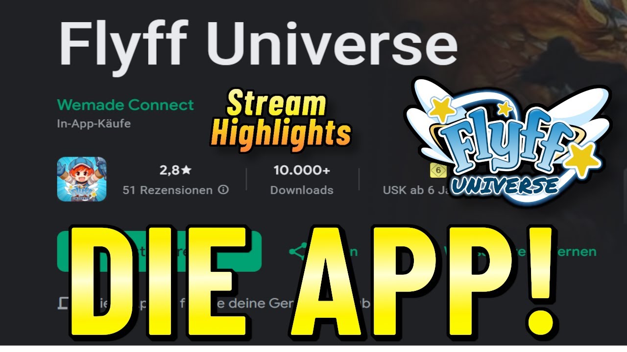 Lasst uns über die neue Flyff Universe Android App reden!