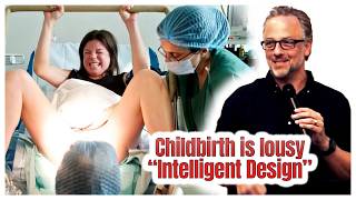 Childbirth is Lousy Intelligent Design